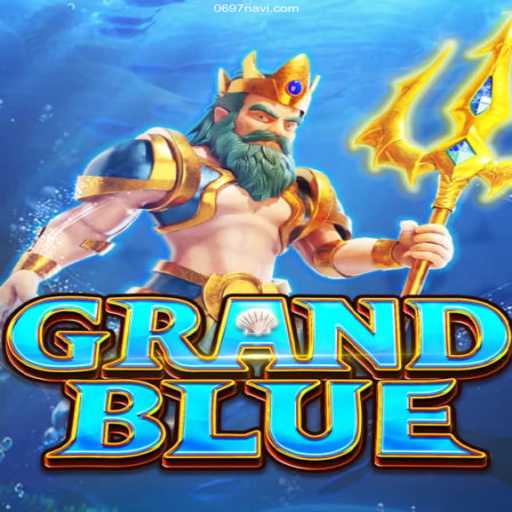 Discover the Thrilling World of GRANDBLUE: A Premier Brazilian Online Game